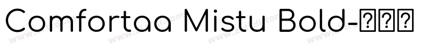 Comfortaa Mistu Bold字体转换